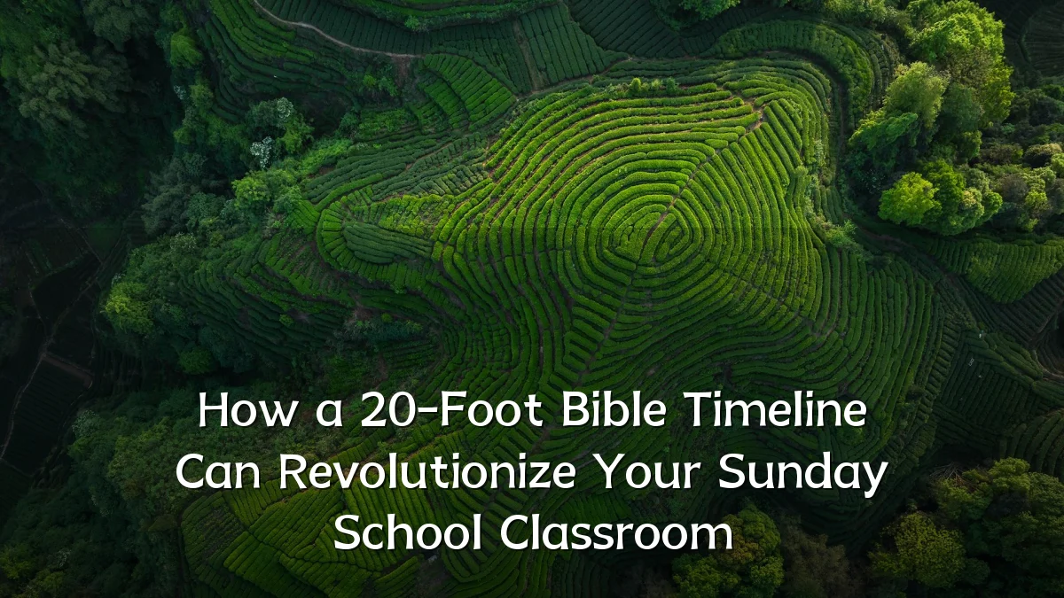 How a 20-Foot Bible Timeline Can Revolutionize Your Sunday School Classroom